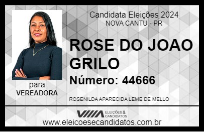 Candidato ROSE DO JOAO GRILO 2024 - NOVA CANTU - Eleições