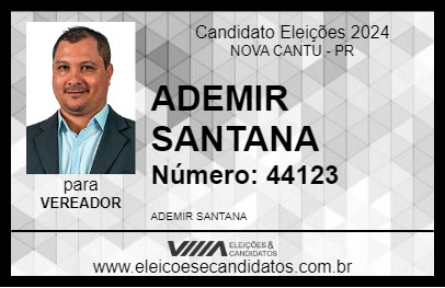 Candidato ADEMIR SANTANA 2024 - NOVA CANTU - Eleições