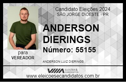 Candidato ANDERSON DIERINGS 2024 - SÃO JORGE D\OESTE - Eleições