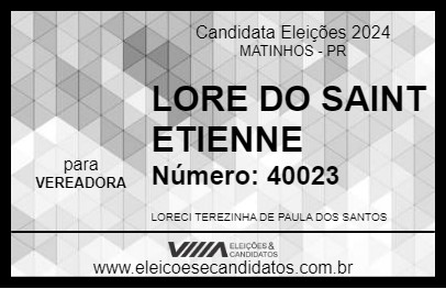 Candidato LORE DO SAINT ETIENNE 2024 - MATINHOS - Eleições