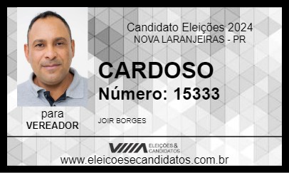 Candidato CARDOSO 2024 - NOVA LARANJEIRAS - Eleições