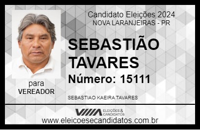 Candidato SEBASTIÃO TAVARES 2024 - NOVA LARANJEIRAS - Eleições