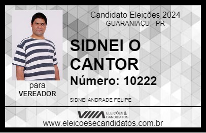 Candidato SIDNEI O CANTOR 2024 - GUARANIAÇU - Eleições