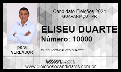 Candidato ELISEU DUARTE 2024 - GUARANIAÇU - Eleições