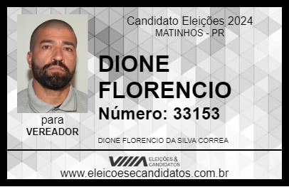 Candidato DIONE FLORENCIO 2024 - MATINHOS - Eleições