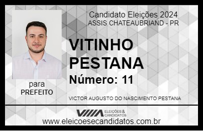 Candidato VITINHO PESTANA 2024 - ASSIS CHATEAUBRIAND - Eleições