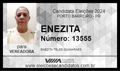 Candidato ENEZITA 2024 - PORTO BARREIRO - Eleições