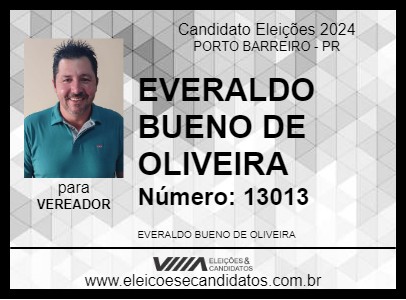 Candidato EVERALDO BUENO DE OLIVEIRA 2024 - PORTO BARREIRO - Eleições