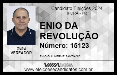 Candidato ENIO DA REVOLUÇÃO 2024 - IPORÃ - Eleições