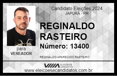 Candidato REGINALDO RASTEIRO 2024 - JAPURÁ - Eleições