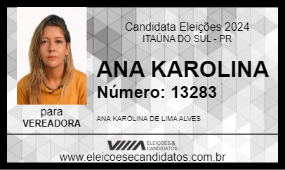 Candidato ANA KAROLINA 2024 - ITAÚNA DO SUL - Eleições