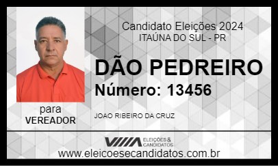 Candidato DÃO PEDREIRO 2024 - ITAÚNA DO SUL - Eleições