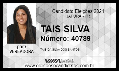 Candidato TAIS SILVA  2024 - JAPURÁ - Eleições