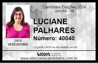 Candidato LUCIANE PALHARES 2024 - JAPURÁ - Eleições