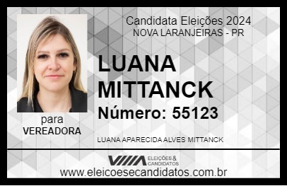 Candidato LUANA MITTANCK 2024 - NOVA LARANJEIRAS - Eleições