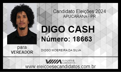 Candidato DIOGO CASH 2024 - APUCARANA - Eleições