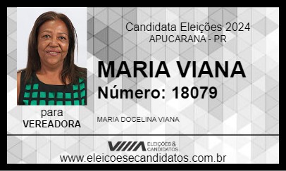 Candidato MARIA DOCELINA VIANA 2024 - APUCARANA - Eleições