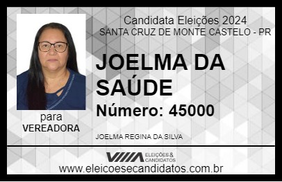 Candidato JOELMA DA SAÚDE 2024 - SANTA CRUZ DE MONTE CASTELO - Eleições