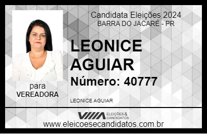 Candidato LEONICE AGUIAR 2024 - BARRA DO JACARÉ - Eleições