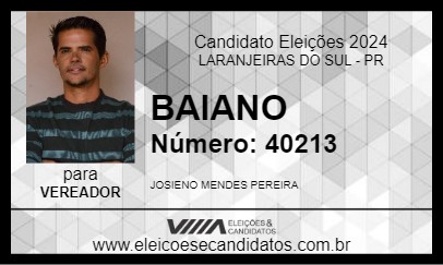 Candidato BAIANO 2024 - LARANJEIRAS DO SUL - Eleições