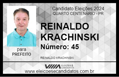 Candidato REINALDO KRACHINSKI 2024 - QUARTO CENTENÁRIO - Eleições