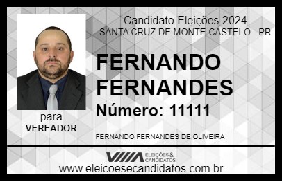 Candidato FERNANDO FERNANDES 2024 - SANTA CRUZ DE MONTE CASTELO - Eleições