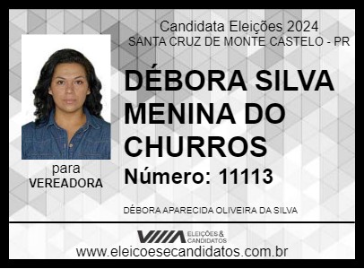 Candidato DÉBORA SILVA MENINA DO CHURROS 2024 - SANTA CRUZ DE MONTE CASTELO - Eleições