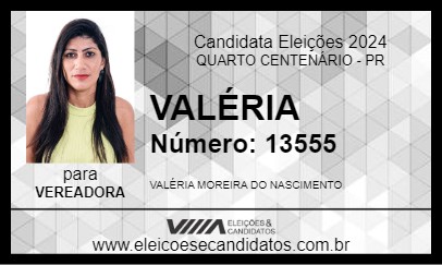 Candidato VALÉRIA 2024 - QUARTO CENTENÁRIO - Eleições