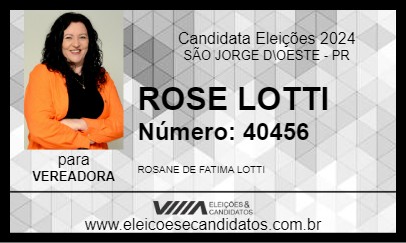 Candidato ROSE LOTTI 2024 - SÃO JORGE D\OESTE - Eleições