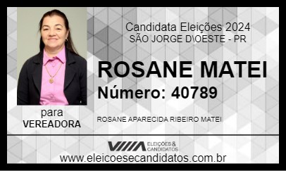 Candidato ROSANE MATEI 2024 - SÃO JORGE D\OESTE - Eleições