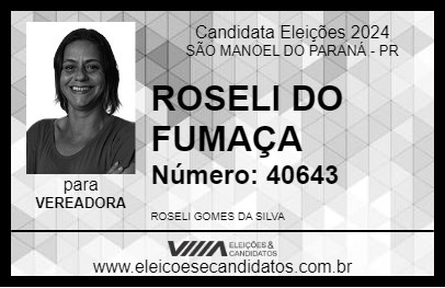 Candidato ROSELI DO FUMAÇA 2024 - SÃO MANOEL DO PARANÁ - Eleições