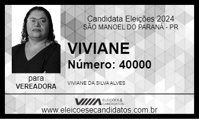 Candidato VIVIANE 2024 - SÃO MANOEL DO PARANÁ - Eleições