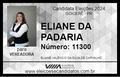 Candidato ELIANE DA PADARIA 2024 - GOIOERÊ - Eleições