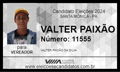 Candidato VALTER PAIXÃO 2024 - SANTA MÔNICA - Eleições