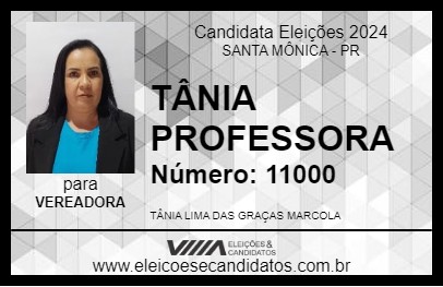 Candidato TÂNIA  PROFESSORA 2024 - SANTA MÔNICA - Eleições