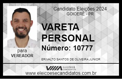 Candidato VARETA PERSONAL 2024 - GOIOERÊ - Eleições