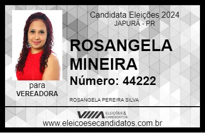 Candidato ROSANGELA MINEIRA 2024 - JAPURÁ - Eleições