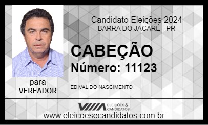 Candidato CABEÇÃO 2024 - BARRA DO JACARÉ - Eleições