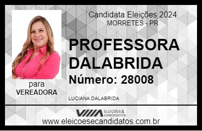 Candidato PROFESSORA DALABRIDA 2024 - MORRETES - Eleições