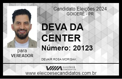 Candidato DEVA DA CENTER 2024 - GOIOERÊ - Eleições