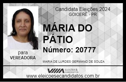 Candidato MÁRIA DO PÁTIO 2024 - GOIOERÊ - Eleições