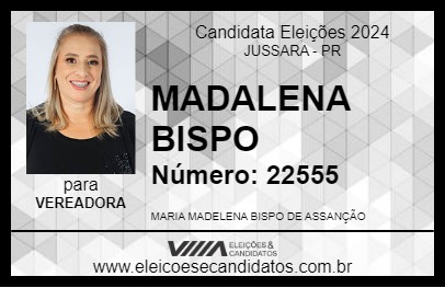 Candidato MADALENA BISPO 2024 - JUSSARA - Eleições