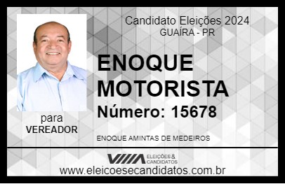 Candidato ENOQUE MOTORISTA 2024 - GUAÍRA - Eleições