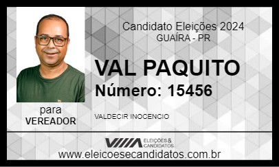 Candidato VAL PAQUITO 2024 - GUAÍRA - Eleições