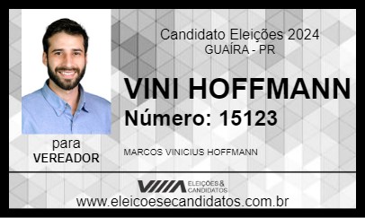 Candidato VINI HOFFMANN 2024 - GUAÍRA - Eleições