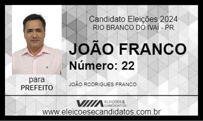 Candidato JOÃO FRANCO 2024 - RIO BRANCO DO IVAÍ - Eleições