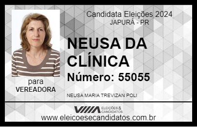 Candidato NEUSA DA CLÍNICA  2024 - JAPURÁ - Eleições