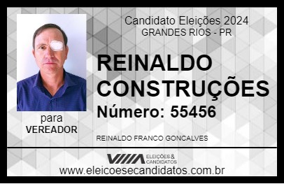 Candidato REINALDO CONSTRUÇÕES 2024 - GRANDES RIOS - Eleições