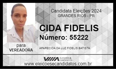 Candidato CIDA FIDELIS 2024 - GRANDES RIOS - Eleições