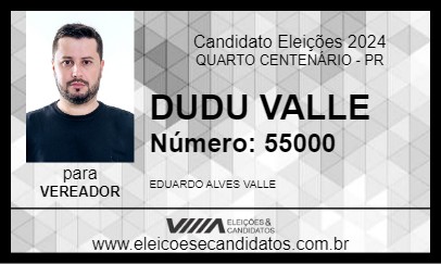 Candidato DUDU VALLE 2024 - QUARTO CENTENÁRIO - Eleições